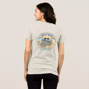 Beach Books Summer Reading Design  Tri-Blend Shirt