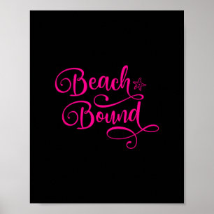 Beach Bound Family Vacation Girls Trip Cruise Ship Poster