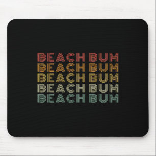 Beach Bum Funny Beach Vacation Summer Retro Vintag Mouse Pad