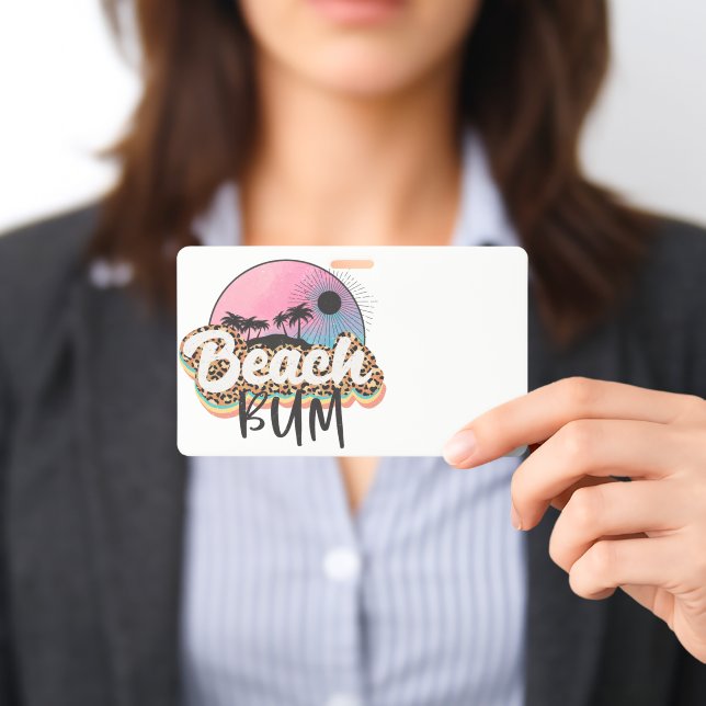 Beach bum ID badge (Presented)