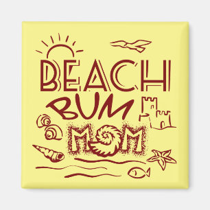 Beach Bum Mum Magnet
