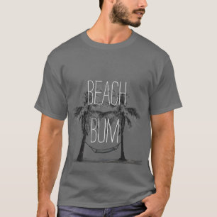 Beach Bum or your Favourite Quote T-Shirt