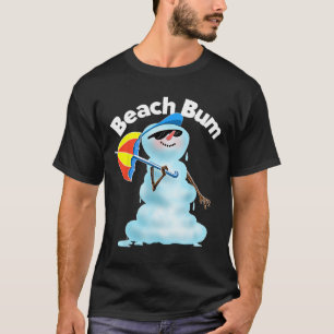 Beach Bum Snowman Christmas In July Beach Vacation T-Shirt