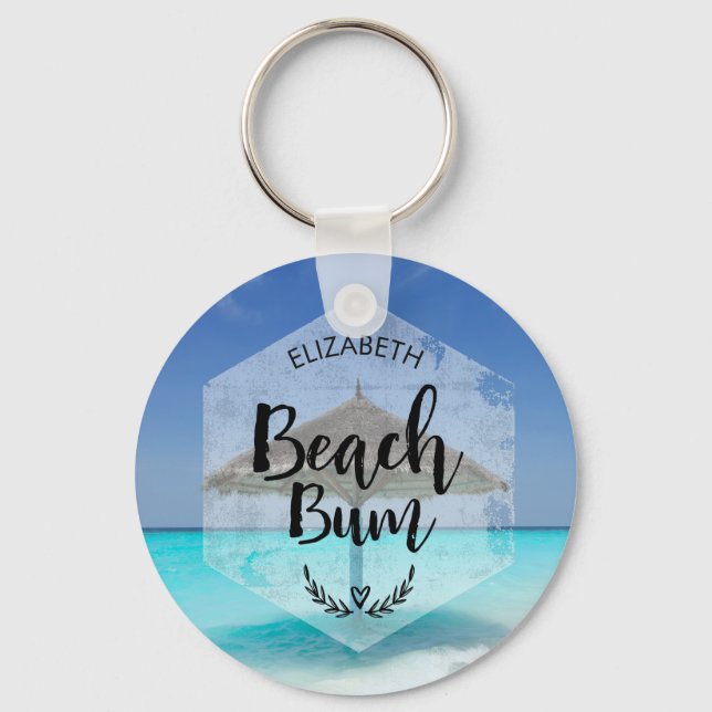 Beach Bum Typography - Umbrella on Tropical Beach Key Ring (Front)