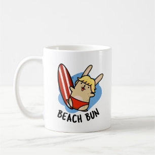 Beach Bun Funny Bunny Pun  Coffee Mug