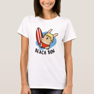 Beach Bun Funny Bunny Pun T-Shirt