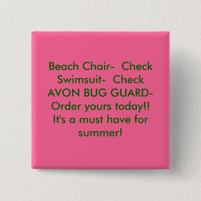 Beach Chair-  CheckSwimsuit-  CheckAVON BUG GUA... 15 Cm Square Badge (Front)