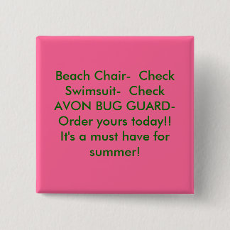 Beach Chair-  CheckSwimsuit-  CheckAVON BUG GUA... 15 Cm Square Badge