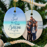 Beach Christmas Sand Is The New Snow Ceramic Ornament<br><div class="desc">This beachy Christmas ornament features a tree-shaped script phrase- “Sand is the New Snow, ” on an abstract beach background, with a photo template on the back. Please visit the collection for more coastal Christmas products, and feel free to contact me on Zazzle Chat if you need a special matching...</div>