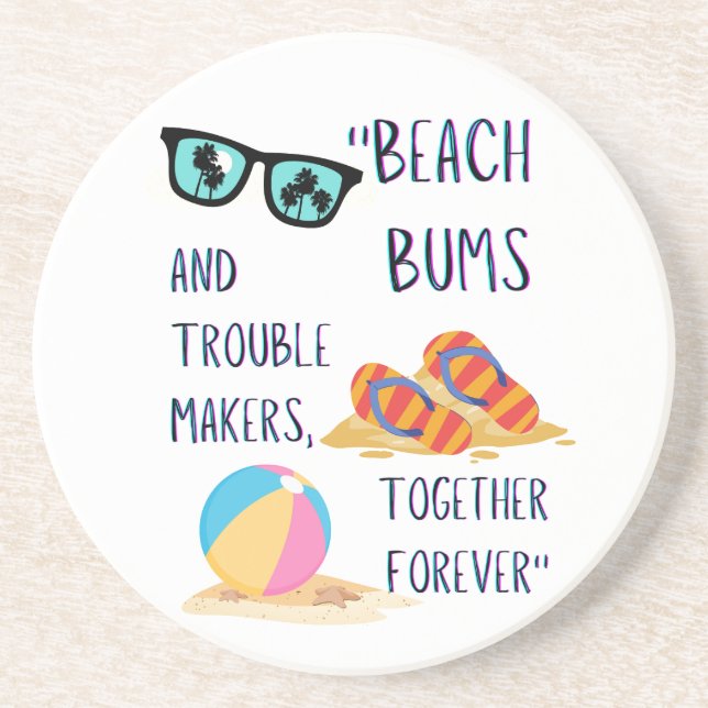 beach day quote coaster (Front)