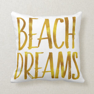 Beach Dreams Gold Foil Coastal Quote Cushion