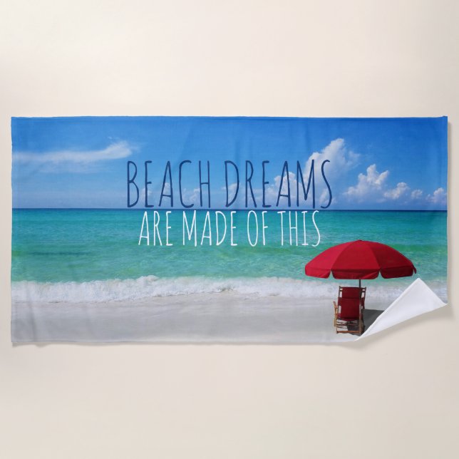 Beach Dreams Quote Tropical Modern Photograph Towel (Front)
