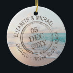 Beach Engagement Passport Stamp Destination Ceramic Ornament<br><div class="desc">Beach Destination Engagement Ornament with a custom personalised passport entry stamp design with editable text for names,  engagement date,  and location,  plus add your own photo on the back.</div>