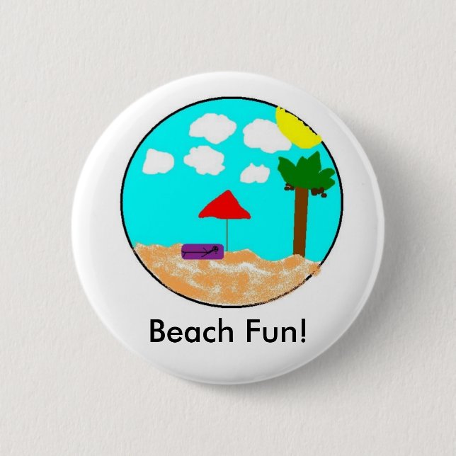 Beach Fun! 6 Cm Round Badge (Front)