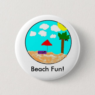 Beach Fun! 6 Cm Round Badge