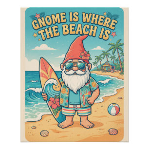 Beach Gnome with Surfboard and Tropical Shirt Poster