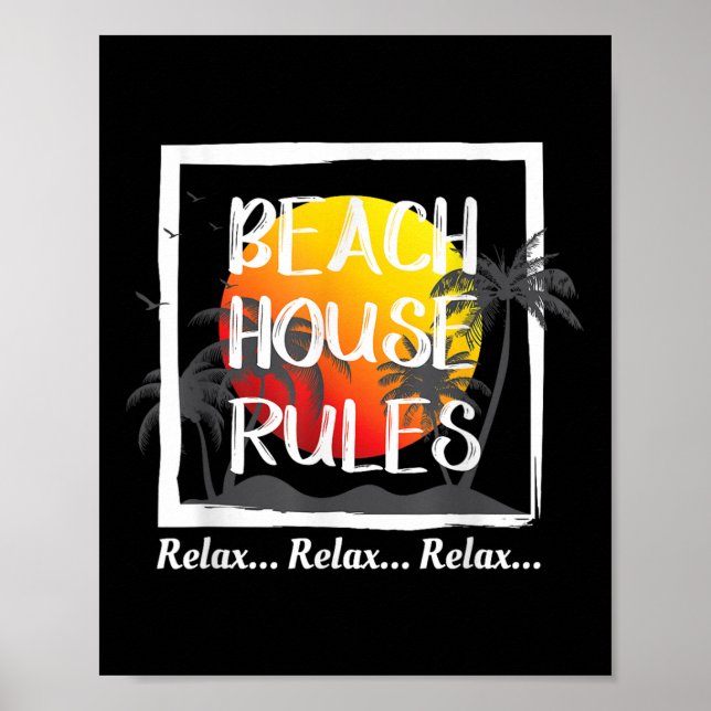 Beach House Rules Summer Vacation T Shirt Gift For Poster (Front)