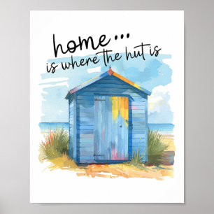 Beach Hut Sweet Home Quote Summer Vacation Poster