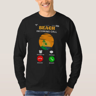Beach Incoming Call Summer Vacation Sunset Meme Co T-Shirt