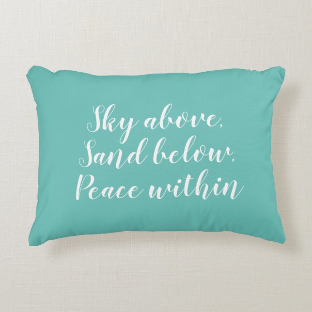 Beach Inspirational Turquoise Script Accent Pillow (Front)