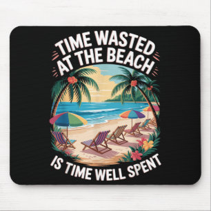 Beach is Time Spent Palm Trees Ocean Retro Beach Mouse Pad