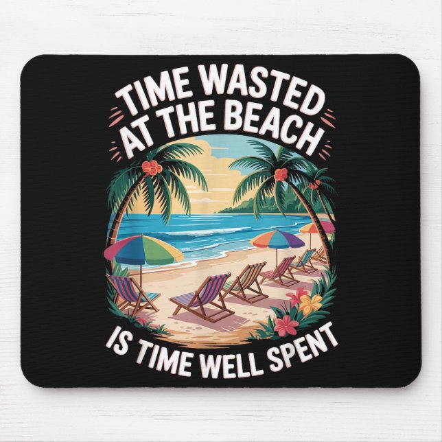 Beach is Time Spent Palm Trees Ocean Retro Beach Mouse Pad (Front)
