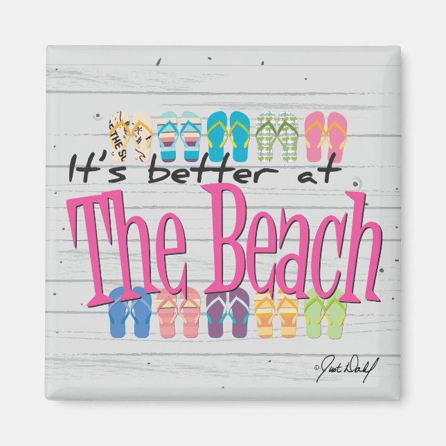 Beach - It's better at the Beach Magnet (Front)