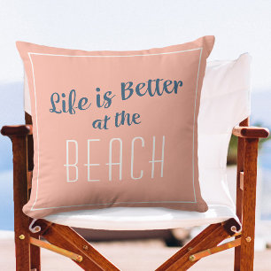 Beach Life is Better Coastal Nautical Coral Blue Cushion
