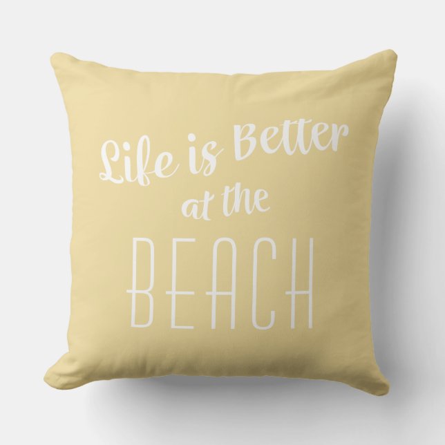Beach Life is Better Cute Coastal Nautical Yellow Cushion (Front)