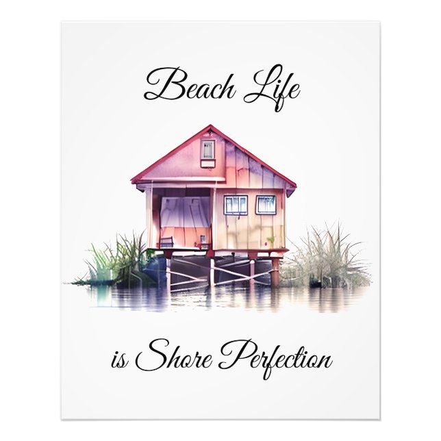 Beach Life is Shore Perfection Photo Print (Front)