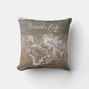 Beach Life Quotes Ocean Sandy Foamy Water Waves Cushion
