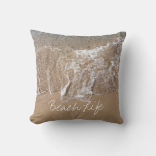 Beach Life Quotes Sandy Ocean Water Waves Custom Cushion