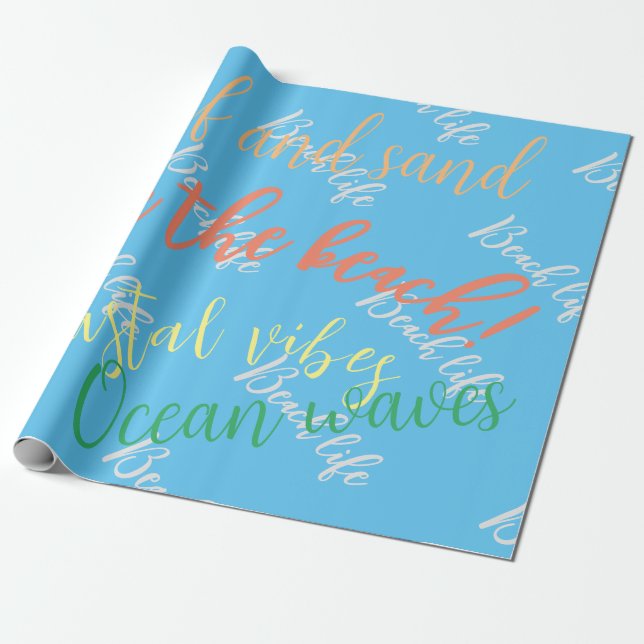 Beach life,script,ocean waves wrapping paper (Unrolled)