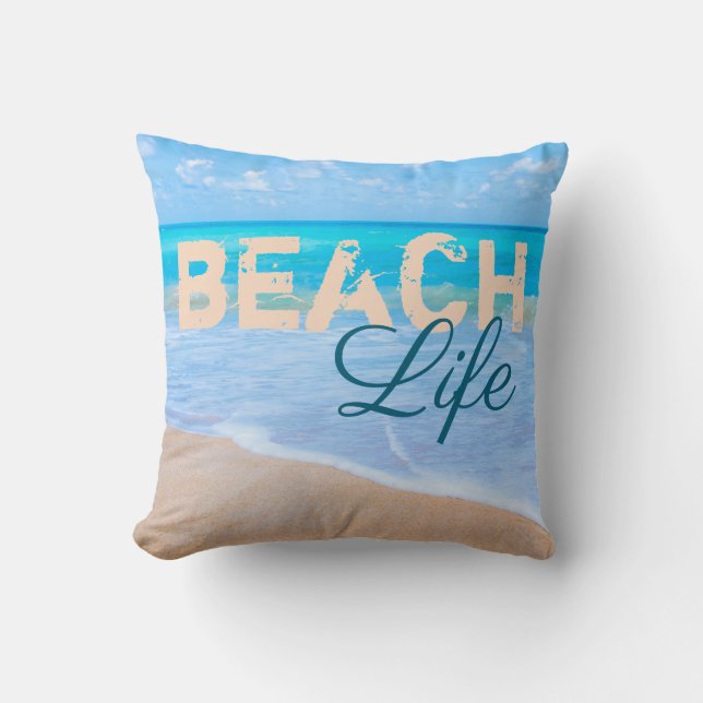 Beach Life  Sea Aqua Ocean Island Paradise Photo Cushion (Front)