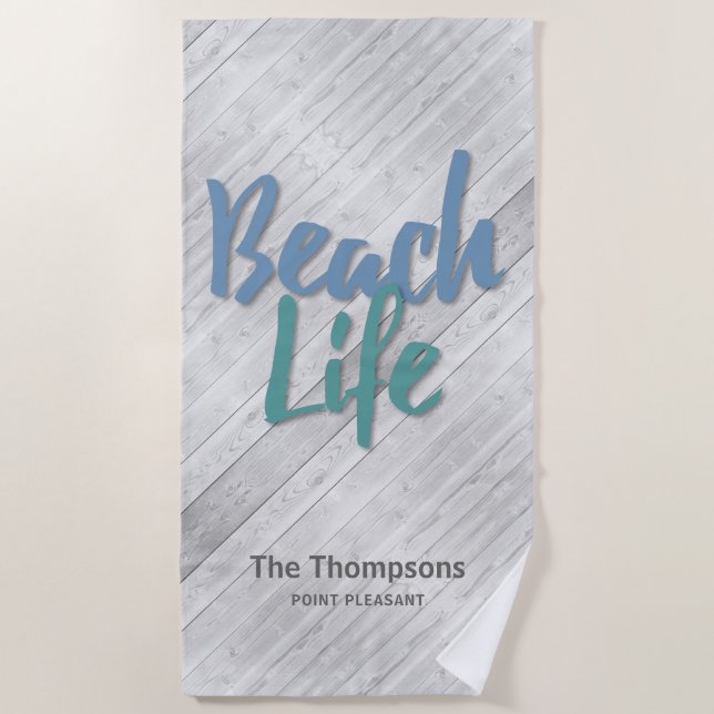 Beach Life with name and location wooden dock Towel (Front)