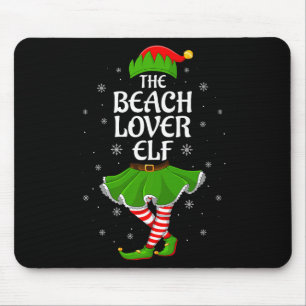 Beach Lover Elf Christmas Family Girls Women Elf S Mouse Pad