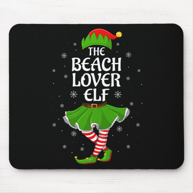 Beach Lover Elf Christmas Family Girls Women Elf S Mouse Pad (Front)