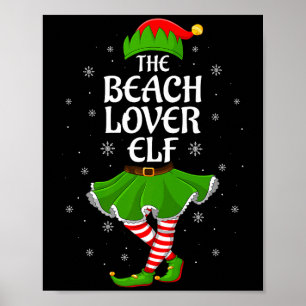Beach Lover Elf Christmas Family Girls Women Elf S Poster