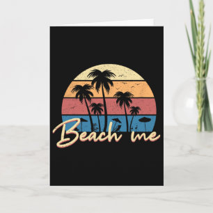 Beach Me Funny Retro Palm Tree Vacation Summer Card