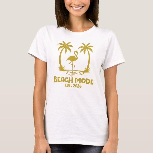 Beach Mode EST 2026 T-Shirt (Front)