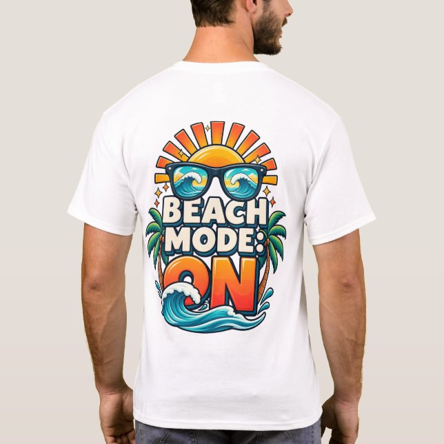 Beach Mode : Ready T-Shirt (Back)