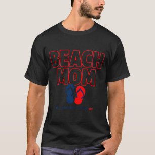 Beach mom summer 2026 flip flops patriotic T-Shirt
