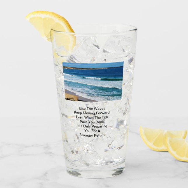 Beach Motivation Quote: Like The Waves Keep Moving Glass (Front Ice)