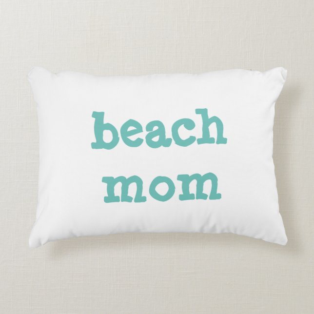 beach mum Accent Pillow (Front)