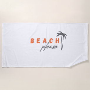 beach. please. Beach & Pool Towels