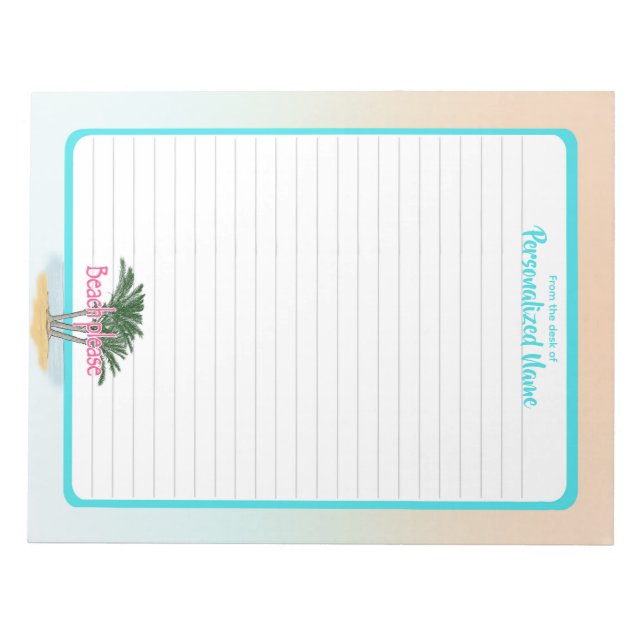 Beach Please Bordered Lined Notepad (Front)