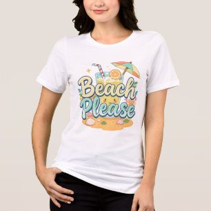 Beach Please – Cute Summer Drink & Umbrella Tri-Blend Shirt