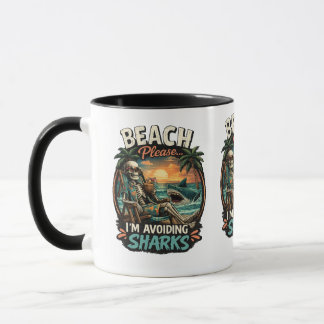 Beach Please I'm Avoiding Sharks Funny Coffee Mug