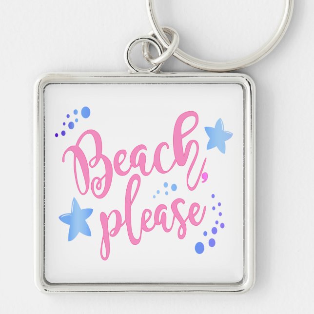 Beach Please Key Ring (Front)