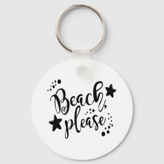 Beach Please Key Ring